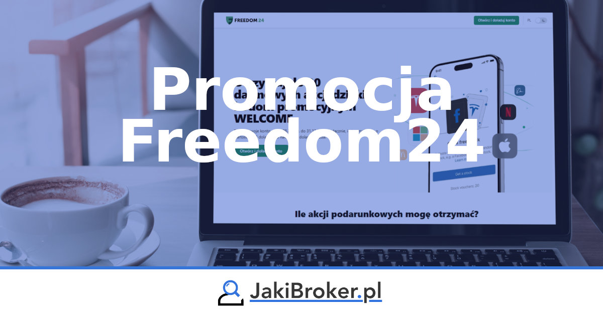 Promocja Freedom24 darmowe akcje