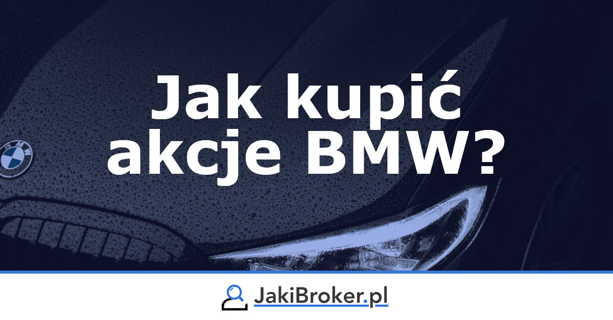 Jak kupić akcje BMW?