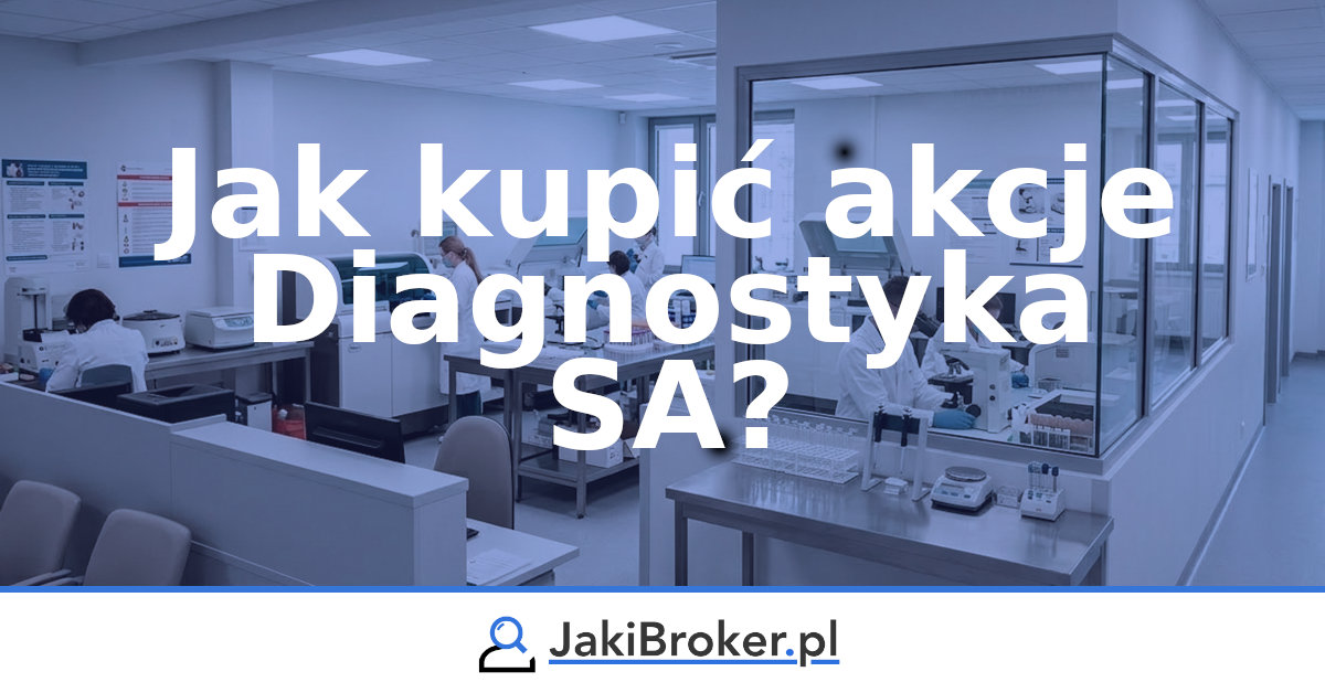 Jak kupić akcje Diagnostyka SA?