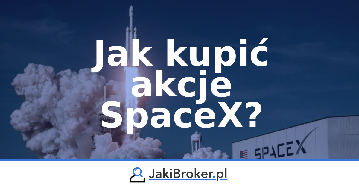 Jak kupić akcje SpaceX